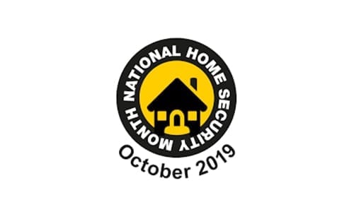 Proud to Support National Home Security Month 2019