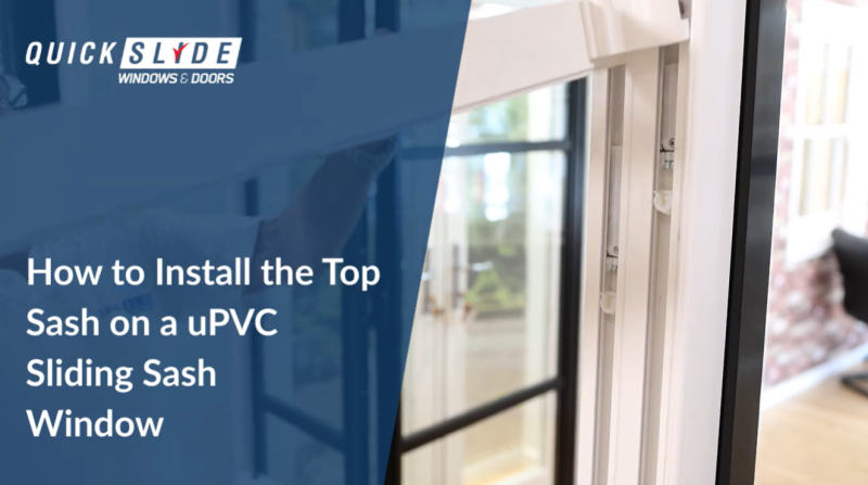 How to Install the Top Sash on a uPVC Sliding Sash Window?